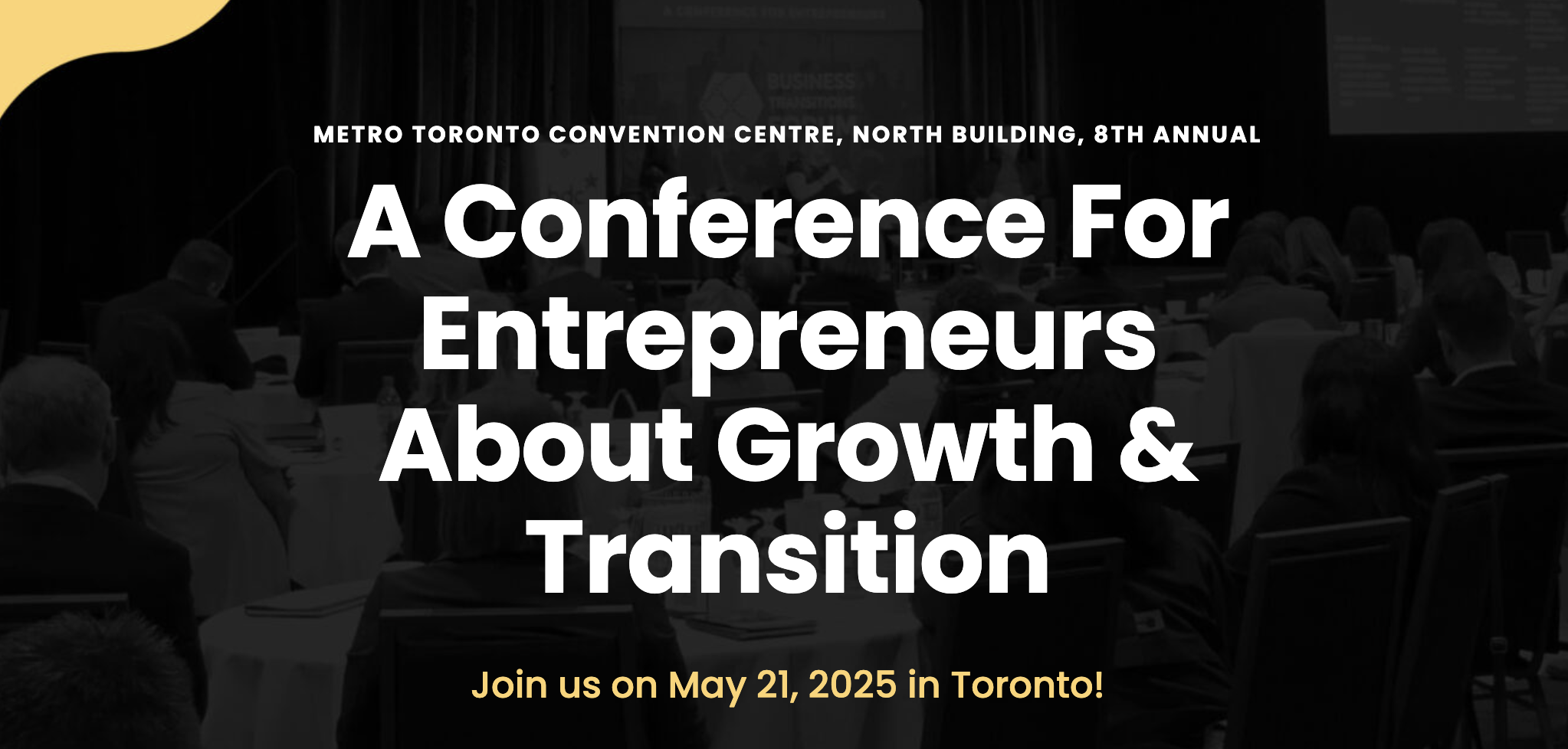 Toronto Conference – Entrepreneurs Growth & Transition | Business Transition Forums